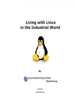 cover image of Living with Linux in the Industrial World